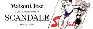 Maison close to scandale